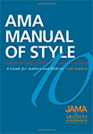 AMA Manual of Style: A Guide for Authors and Editors (Hardcover) – Pre- Owned